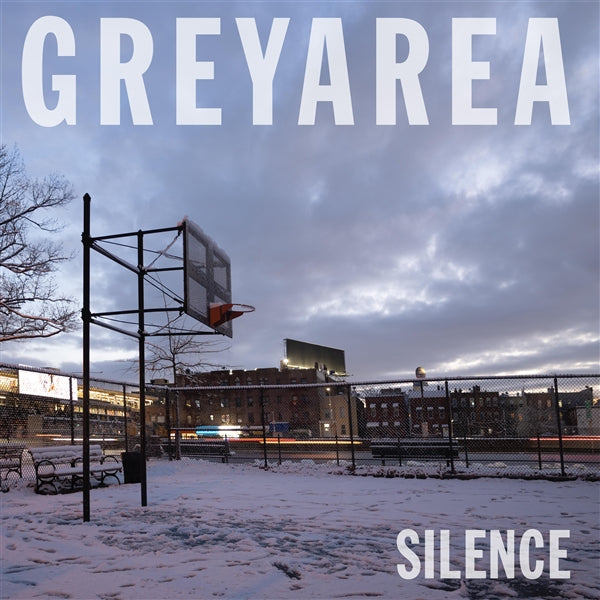 GREY AREA • Silence • LP • Pre-Order