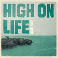 BACK EAST • High On Life • Digital