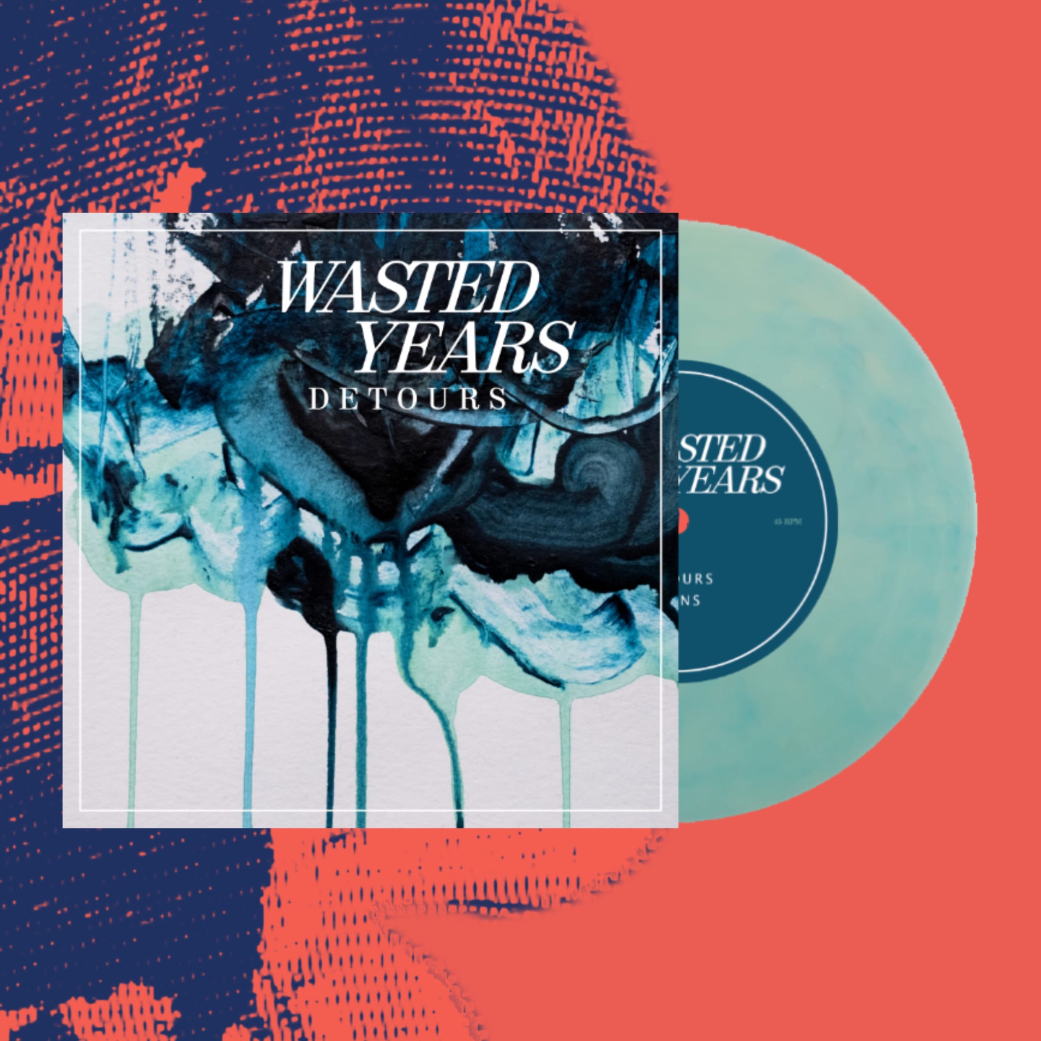 WASTED YEARS • Detours • 7"