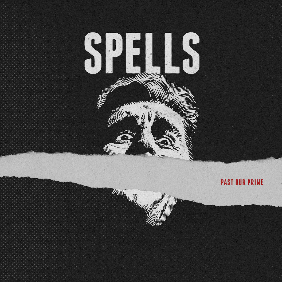 SPELLS • Past our Prime  (Snowy White Vinyl) • LP